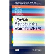 Bayesian Methods in the Search of Mh370
