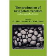 The Production of New Potato Varieties: Technological Advances