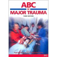 ABC of Major Trauma, 3rd Edition