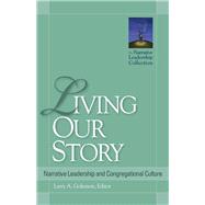 Living Our Story