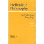 Hellenistic Philosophy : Introductory Readings