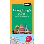 Fodor's 25 Best Hong Kong