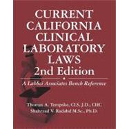 Current California Clinical Laboratory Laws
