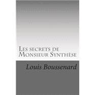 Les Secrets De Monsieur Synthese