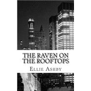 The Raven on the Rooftops