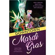 Downtown Mardi Gras