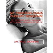 My Princess Diana Therapy Sessions