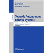 Towards Autonomous Robotic Systems