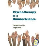 Psychotherapy As a Human Science