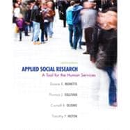 Applied Social Research: A Tool for the Human Services, 9th Edition