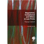Regulation, Compliance and Ethics in Law Firms