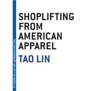 Shoplifting from American Apparel