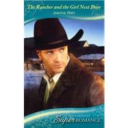The Rancher and the Girl Next Door