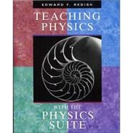 Teaching Physics with the Physics Suite CD