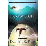 DragonLight A Novel