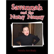 Savannah and the Nutzy Nanny