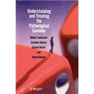 Understanding and Treating the Pathological Gambler