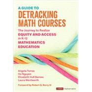 A Guide to Detracking Math Courses
