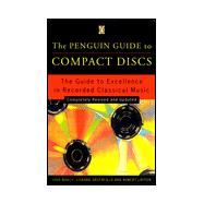 Compact Discs, The Penguin Guide to Completely Revised and Updated