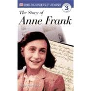DK Readers L3: The Story of Anne Frank