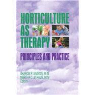 Horticulture as Therapy