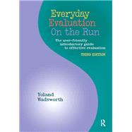 Everyday Evaluation on the Run, Third Edition