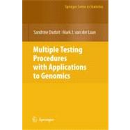 Multiple Testing Procedures With Applications to Genomics