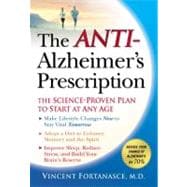 The Anti-Alzheimer's Prescription The Science-Proven Plan to Start at Any Age