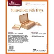 Fine Woodworking's Mitered Box With Trays