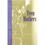 Teenmothers-Citizens or Dependents?