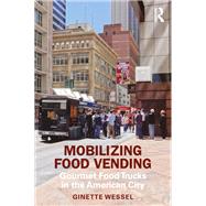 Mobilizing Food Vending