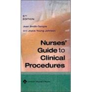 Nurses' Guide To Clinical Procedures