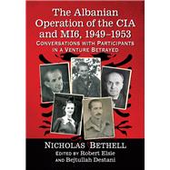The Albanian Operation of the CIA and Mi6, 1949-1953
