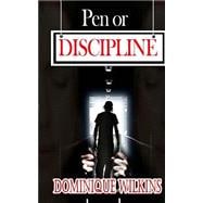 Pen or Discipline