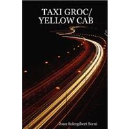 Taxi Groc/Yellow Cab