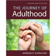Journey of Adulthood, Updated Edition -- Books a la Carte