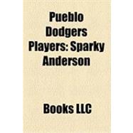Pueblo Dodgers Players : Sparky Anderson, Roy Face, Clem Labine, Larry Sherry, Walter Alston, Turk Lown, John Glenn