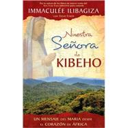 Nuestra Senora de Kibeho/ Our Lady of Kibeho