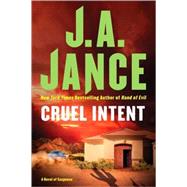 Cruel Intent : A Novel of Suspense