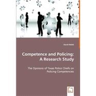 Competence and Policing : A Research Study,9783639043792