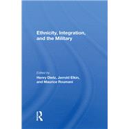 Ethnicity, Integration And The Military