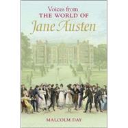 Voices from the World of Jane Austen