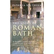 The Story of Roman Bath
