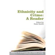 Ethnicity and Crime A Reader