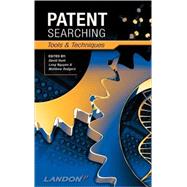 Patent Searching Tools & Techniques