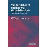 The Regulation of International Financial Markets