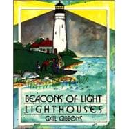 Beacons of Light : Lighthouses
