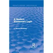 Routledge Revivals: A Modern Elementary Logic (1952) book cover, ISBN 9781138283794
