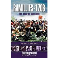 Ramillies 1706 : Year of Miracles