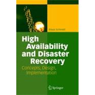 High Availability and Disaster Recovery